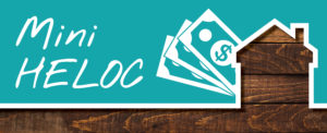 mini home equity line of credit